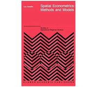 Spatial Econometrics: Methods And Models