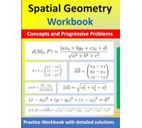 Spatial Geometry Workbook: Concepts, Progressive Problems, and Detailed Solutions