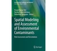Spatial Modeling And Assessment Of Environmental Contaminants
