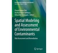 Spatial Modeling And Assessment Of Environmental Contaminants