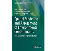 Spatial Modeling And Assessment Of Environmental Contaminants