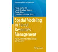 Spatial Modeling In Forest Resources Management