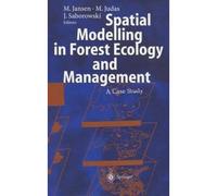 Spatial Modelling In Forest Ecology And Management