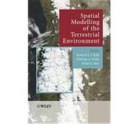 Spatial Modelling of the Terrestrial Environment Kelly, Richard, Barr, Stuart, Drake, Nick (Auteur)