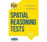 Spatial Reasoning Tests - The ULTIMATE guide to passing spatial reasoning tests: 1 (Testing Series) - [Version Originale] Inconnu (Auteur)