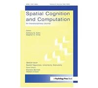 Spatial Vagueness, Uncertainty, Granularity: A Special Double Issue Of Spatial Cognition And Computation