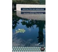 Spatialités des mémoires - Dominique Chevalier - L'harmattan - broché - Revue
