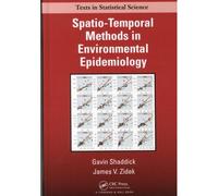 Spatio-Temporal Methods In Environmental Epidemiology