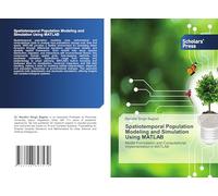 Spatiotemporal Population Modeling and Simulation Using MATLAB