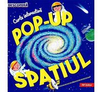 Spatiul. Carte interactiva pop-up - Sylvie Baussier, Michel Viso, Descopera, Editie in limba romana