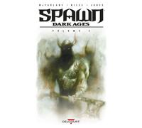 Spawn Dark Ages T02 L'intégrale - Steve Niles - Delcourt - cartonné - Comics