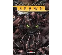 Spawn - La malédiction de Spawn T01 - Todd McFarlane - Delcourt - cartonné - Comics
