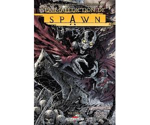 Spawn - La malédiction de Spawn T02 - Alan McElroy - Delcourt - cartonné - Comics