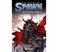 Todd McFarlane – Spawn : Renaissance – Tome 12 – Cartonné – Delcourt