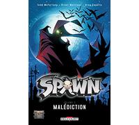 Spawn T02: Malédiction