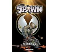 Spawn T07 - Cruxifixion