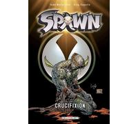 Todd McFarlane – Spawn Tome 7 : Crucifixion – Cartonné – Delcourt