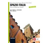 Spazio Italia: Manuale + Eserciziario 3 (B1) by Maria Gloria Tommasini Mimma Flavia Diaco (2013-09-14)