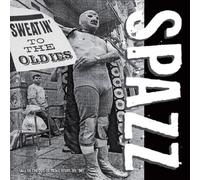 Spazz – Sweatin' to the Oldies – CD – Import (The Orchard)