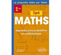 Spé maths 1re: Apprendre à lire et déchiffrer les mathématiques