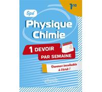 Spé Physique-Chimie. Première Devenir incollable en devoirs sur table - Sophie Auvray - Ellipses - broché - Scolaire / Universitaire