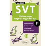 Spé SVT 1re - Méthode simple et efficace d'apprentissage: Questions-réponses, exercices et corrigés, cartes mentales et flashcards à découper