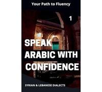 Speak Arabic with Confidence 1