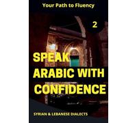 Speak Arabic with Confidence 2