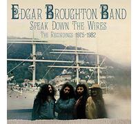 Speak Down the Wires: The Recordings 1975-1982 by Edgar Broughton Band [CD] NEUF