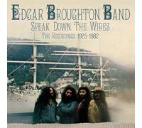 Edgar Broughton Band – Speak Down the Wires: The Recordings 1975–1982 – Coffret CD (Esoteric)
