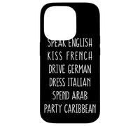 Speak English Kiss French Spring Break Funny Party Gift Coque pour iPhone 14 Pro