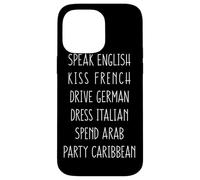 Speak English Kiss French Spring Break Funny Party Gift Coque pour iPhone 14 Pro Max
