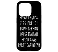 Speak English Kiss French Spring Break Funny Party Gift Coque pour iPhone 15 Pro