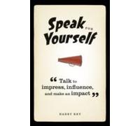 Speak For Yourself