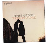 Herbie Hancock - Speak Like A Child