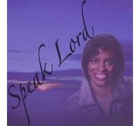 Speak Lord