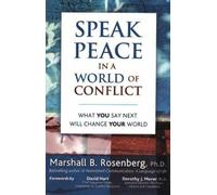 Speak Peace In A World Of Conflict