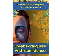 Speak Portuguese with Confidence 1