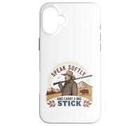 Speak Softly and Carry a Big Stick Citation Président Roosevelt Coque pour iPhone 16 Plus