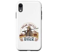 Speak Softly and Carry a Big Stick Citation Président Roosevelt Coque pour iPhone XR