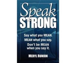 Speak Strong by Meryl Runion Meryl Runion (Auteur)