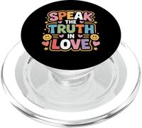 Speak The Truth in Love Gentille Honnêteté Foi - PopSockets PopGrip pour MagSafe