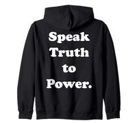 Speak Truth To Power Bold Statement Message Sweat à Capuche