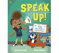 Speak Up by Nathan Bryon Nathan Bryon (Auteur)