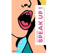 Speak Up ! - Des Coulissses À L'écran, Voix De Femmes Et Séries Américaines À L'orée Du Xxie Siècle