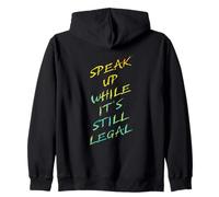 Speak Up While It's Still Legal - Free Speech Grunge Graphic Sweat à Capuche