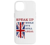 Speak Up - While It's Still Legal: Free Speech UK Coque pour iPhone 14 Plus