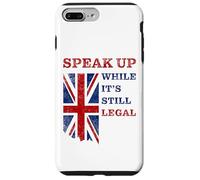 Speak Up - While It's Still Legal: Free Speech UK Coque pour iPhone 7 Plus/8 Plus