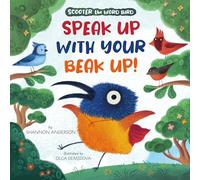 Speak Up with Your Beak Up!