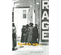 Speak Up: Women's Suffrage